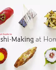 Guide complet sur l'art du sushi - A visual guide to Sushi making at home